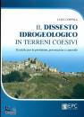 COPPOLA LUIGI, Il dissesto idrogeologico in terreni coesivi