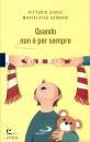 CIGOLI - GENNARI, Quando non � per sempre