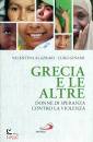 ALAZRAKI - GINAMI, Grecia e le altre