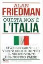 FRIEDMAN ALAN, Questa non � l