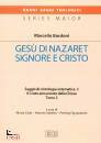 BORDONI MARCELLO, Gesu di Nazaret Signore e Cristo 3� tomo 2
