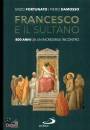 FORTUNATO - DAMOSSO, Francesco e il sultano