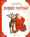 BRIERE-HAQUET - ..., Il diario segreto di babbo natale
