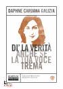 CARUANA GALIZIA D., D� la verit� anche se la tua voce trema