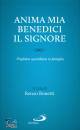 BONETTI RENZO /ED, Anima mia, benedici il Signore