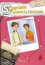 PANDINI - AMELI, Scopriamo insieme la confessione