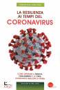 CAMPIONE FRANCESCO, La resilienza ai tyempi del coronavirus