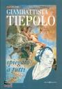 immagine di Giambattista Tiepolo spiegato a tutti