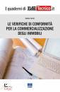 FERRUTI ANDREA, Verifiche di conformit� per la commercializzazione