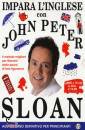 JOHN PETER SLOAN, Impara l