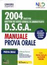NEL DIRITTO, 2004 posti per DSGA Direttore dei servizi generali