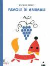 ESOPO E FEDRO, Favole di animali