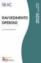 CENTRO STUDI FISCALE, Ravvedimento operoso 2020