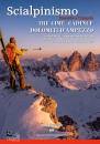 AA.VV., Scialpinismo Freeride e Ciaspole TRE CIME...