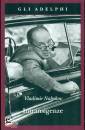 NABOKOV VLADIMIR, Intransigenze