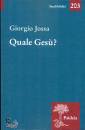 JOSSA GIORGIO, Quale Ges�?