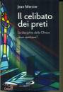 MERCIER JEAN, Il celibato dei preti