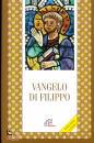 EDIZIONI PAOLINE, Vangelo di Filippo