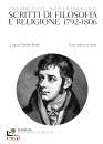 SCHLEIERMACHER F., Scritti di filosofia e religione 1792-1806