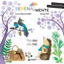 MAZZUCCHELLI - TELLI, Pi� dai pi� hai SerenaMente