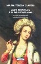 GIAVERI MARIA TERESA, Lady Montagu e il dragomanno