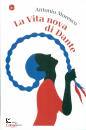 MORESCO ANTONIO, La Vita Nova di Dante