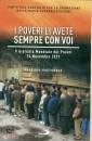 PONTIFICIO CONSIGLIO, I poveri li avete sempre con voi 5� giornata