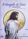 MIMEWP-DOCETE, Il Vangelo di Ges� raccontato