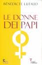 LUTAUD BENEDICTE, Le donne dei papi