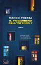 PRESTA MARCO, Il prigioniero dell