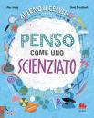 LIBRERIA CAMPEDEL, Alleno il cervello Penso come uno scienziato