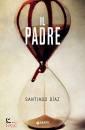 D�AZ SANTIAGO, Il padre