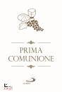 MOSCARDO - BERTELLE, Prima comunione Ges�, il mio migliore amico