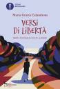 CALANDRONE MARIA G., Versi di libert�