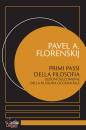 immagine di Primi passi della filosofia Lezioni sull