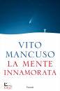 MANCUSO VITO, La mente innamorata