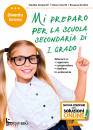 DE BENI - VOCETTI -., Mi preparo per la scuola secondaria di 1� grado