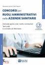 TABACCHI - LUCCHINI, Ruoli amministrativi nelle aziende sanitarie