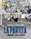 TRELLINI PIERO, La partita Le immagini di Italia-Brasile