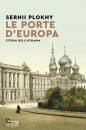 PLOKHY SERHII, Le porte d