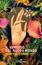 COND� MARYSE, Il Vangelo del Nuovo Mondo
