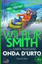 SMITH WILBUR, Onda d