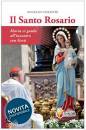 COMASTRI ANGELO, Il Santo rosario maria ci guida all
