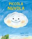 VIRKE E. - KOIKE F., Piccola nuvola