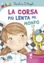 immagine di La corsa pi� lenta del mondo