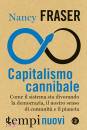 FRASER  NANCY, Capitalismo cannibale