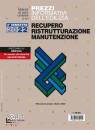 DEI, Recupero Ristrutturazione Manutenzione ... 2022-2