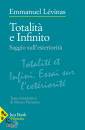 LEVINAS EMMANUEL, Totalit� e infinito