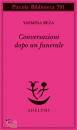 REZA YASMINA, Conversazioni dopo un funerale