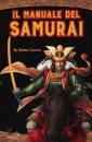 TASHIRO OSAMU, Il manuale del samurai